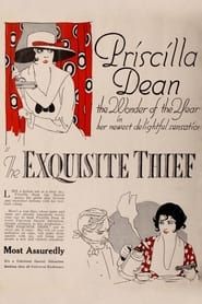 The Exquisite Thief (1919)