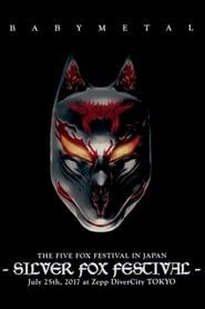 BABYMETAL - The Five Fox Festival in Japan - Silver Fox Festival-hd