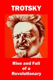 Affiche de Trotsky: Rise and Fall of a Revolutionary