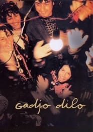 Gadjo dilo 1997 streaming