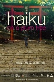 Haiku On A Plum Tree series tv
