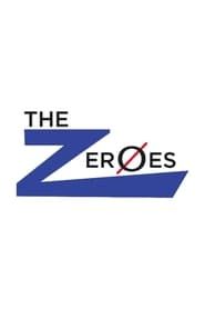 The Zeroes-hd