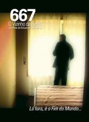 667 - O Vizinho da Besta (2006)