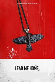 Lead Me Home series tv