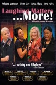 Laughing Matters... More! series tv