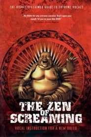 The Zen of Screaming (2005)