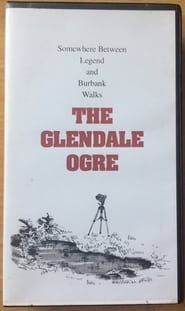 The Glendale Ogre series tv