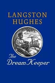 watch Langston Hughes: The Dream Keeper