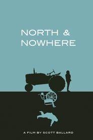 North & Nowhere series tv