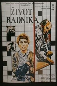 The Worker's Life 1987 streaming