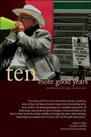 Ten More Good Years series tv