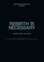 Rebirth Is Necessary series tv