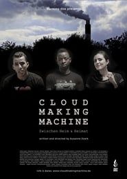 Cloud Making Machine series tv