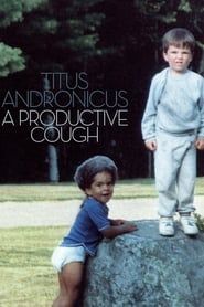 A Productive Cough: The Documentary series tv