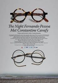 The Night Fernando Pessoa Met Constantine Cavafy series tv