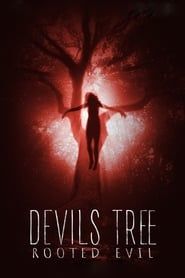 Devil's Tree: Rooted Evil series tv