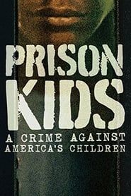 Image Prison Kids: A Crime Against America's Children