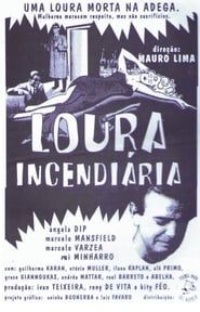 Loura Incendiária (1996)