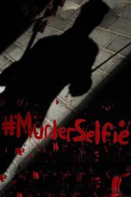 #MurderSelfie series tv