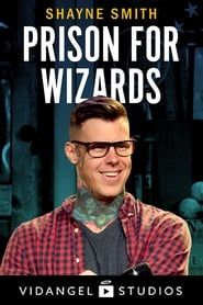 Shayne Smith: Prison for Wizards series tv