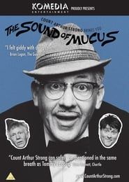 Count Arthur Strong Brings You: The Sound Of Mucus series tv