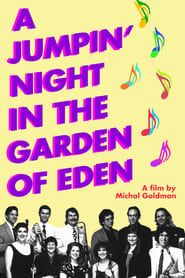 A Jumpin' Night in the Garden of Eden series tv