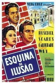 Esquina da Ilusão (1955)