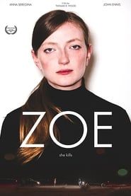 Zoe 2017 streaming