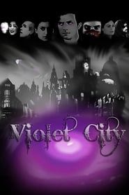 Violet City series tv