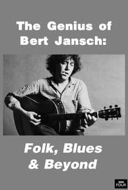 The Genius of Bert Jansch: Folk, Blues & Beyond series tv