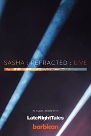 Image Sasha : re-Fracted : Live 2017