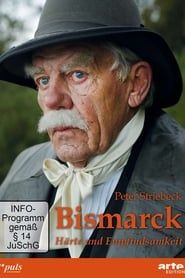 Bismarck – Härte und Empfindsamkeit series tv