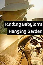 Finding Babylon's Hanging Garden series tv