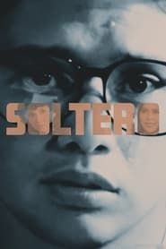 watch Soltero
