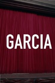 Garcia series tv
