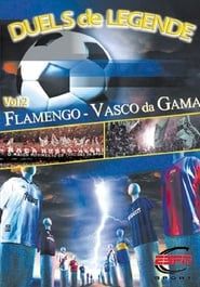 Image Duels de légende - Vol.2 - Flamengo / Vasco da Gama 2001