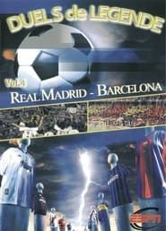 Image Duels de légende - Vol.4 - Real Madrid / Barcelona 2001