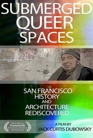 Submerged Queer Spaces series tv