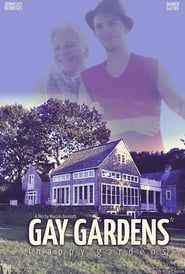 Gay Gardens* (*Happy Gardens) series tv