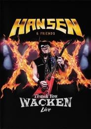 Hansen & Friends: Thank You Wacken Live 2017 streaming