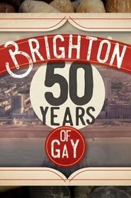Brighton: 50 Years of Gay series tv