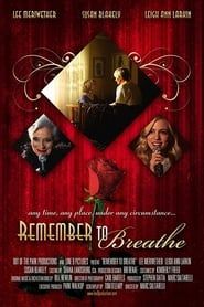 Remember to Breathe series tv