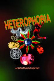 Heterofobia, una rapsodia antipatriarcal (2015)