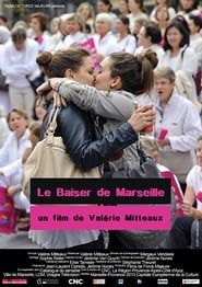 The Kiss from Marseille (2014)