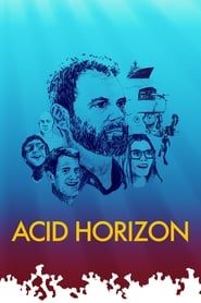 Acid Horizon series tv