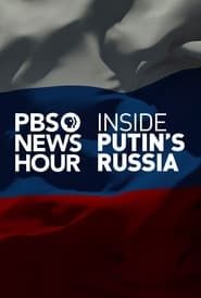 PBS NewsHour: Inside Putin's Russia series tv