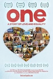 One: A Story of Love and Equality series tv