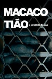 Image Macaco Tião - O Candidato do Povo 2017
