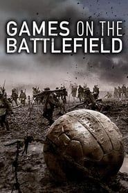 Games on the Battlefield series tv