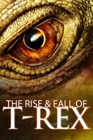 The Rise & Fall Of T-Rex series tv